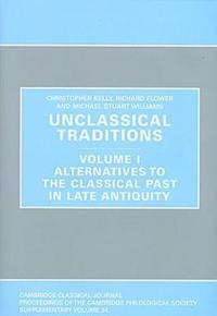 bokomslag Unclassical Traditions Volume 1