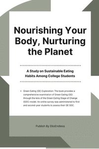 bokomslag Nourishing Your Body, Nurturing The Planet