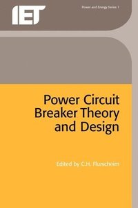 bokomslag Power Circuit Breaker Theory and Design