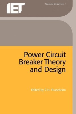 Power Circuit Breaker Theory and Design 1