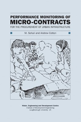 Performance Monitoring of Micro-Contracts for the Procurement of Urban Infrastructure 1