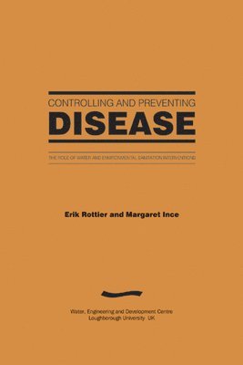 Erik Rottier, Margaret Ince, Margaret Ince - Controlling and Preventing Disease, Häftad