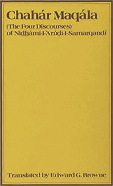 Edward G. Browne - Chahar Maqalah (The Four Discourses) of Nidhámí al-Arúdi al-Samarqandí, Häftad