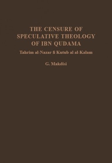 bokomslag Censure of Speculative Theology of Ibn Qudama
