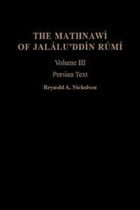 bokomslag The Mathnawi of Jalalu'ddin Rumi, Vol 3, Persian Text