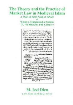 bokomslag Theory and Practice of Market Law in Medieval Islam