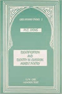 bokomslag Identification and Identity in Classical Arab Poetry