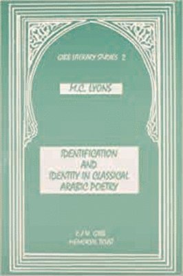 bokomslag Identification and Identity in Classical Arab Poetry