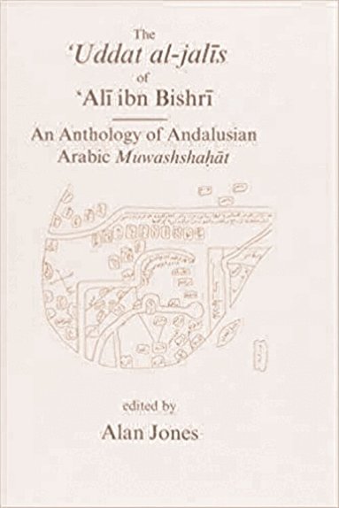 Alan Jones, Alan Jones - Uddat al-Jalis of Ibn Bishri, Inbunden