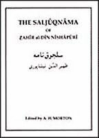 The Saljuqnama of Zahir al-Din Nishapuri 1