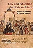 Devin J. Stewart, Joseph Lowry - Law and Education in Medieval Islam: Studies in Memory of Prof. George Makdisi, Inbunden
