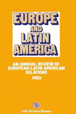 bokomslag Europe and Latin America 1980