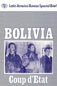 bokomslag Bolivia: Coup D'Etat