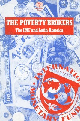 Martin Honeywell - The Poverty Brokers, Häftad