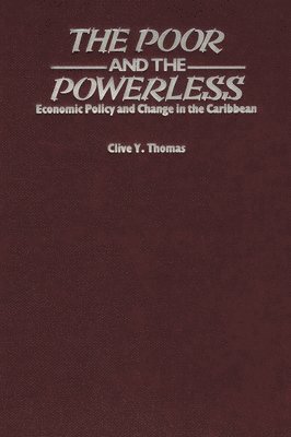 Clive Thomas, Clive Thomas - Poor and the Powerless, Häftad