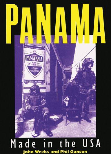 John Weeks, Phil Gunson - Panama, Häftad