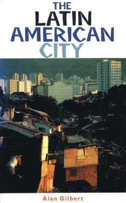 bokomslag The Latin American City
