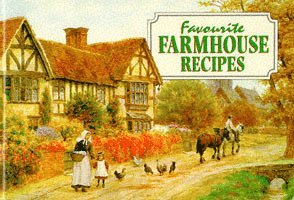 Carole Gregory - Favourite Farmhouse Kitchen Recipes, Häftad