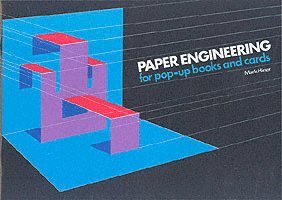 Mark Hiner - Paper Engineering for Pop-up Books and Cards, Häftad