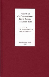 bokomslag Records of the Convention of Royal Burghs, 1555; 1631-1648