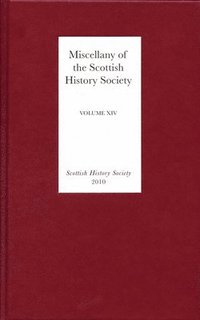 bokomslag Miscellany of the Scottish History Society, volume XIV