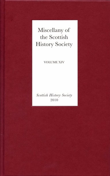 Alasdair Ross, John McCallum - Miscellany of the Scottish History Society, volume XIV, Inbunden