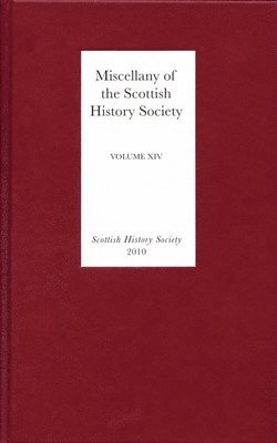 Miscellany of the Scottish History Society, volume XIV 1