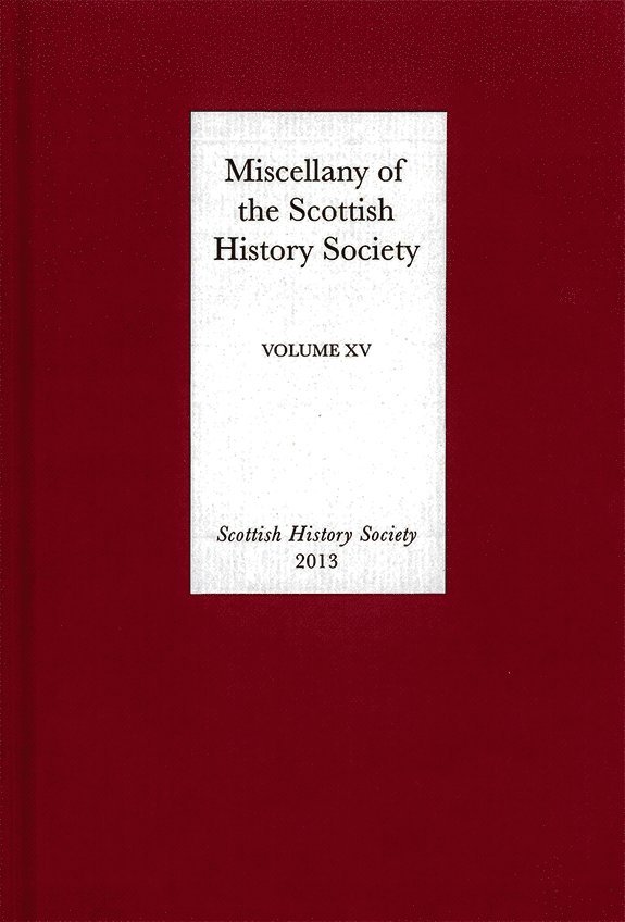 Miscellany of the Scottish History Society, volume XV 1