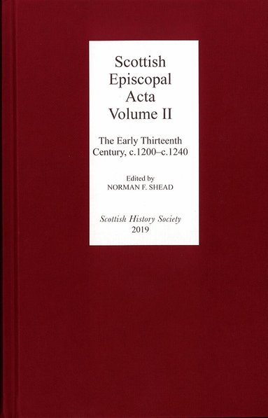 Norman F Shead, Norman F. Shead - Scottish Episcopal Acta, Inbunden