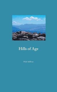 bokomslag Hills of Age