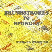 bokomslag Brushstrokes to Sponges