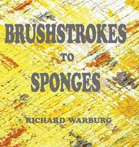 bokomslag Brushstrokes to Sponges