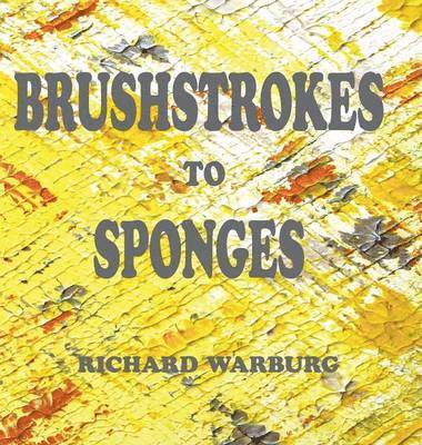 Brushstrokes to Sponges 1