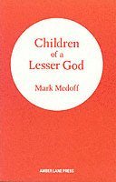 Mark Medoff - Children of a Lesser God, Häftad