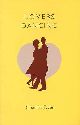 Charles Dyer - Lovers Dancing, Häftad