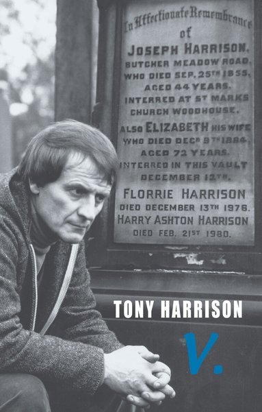 Tony Harrison - v., Häftad