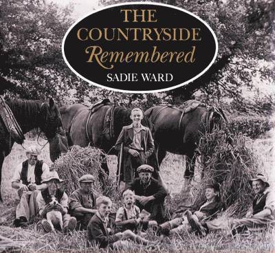 Countryside Remembered