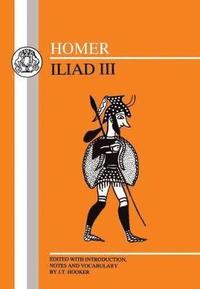 bokomslag Homer: Iliad III