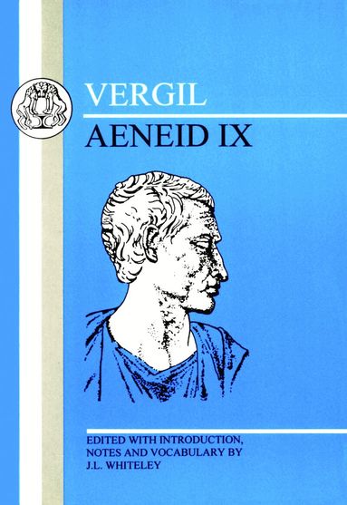 Virgil, J. Whiteley - Virgil: Aeneid IX, Häftad