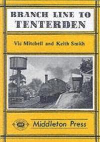 Branch Line to Tenterden