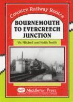 bokomslag Bournemouth to Evercreech Junction