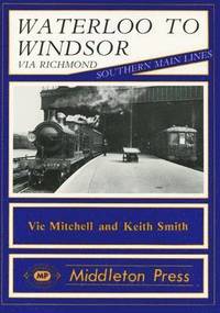 bokomslag Waterloo to Windsor