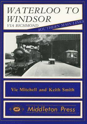 Waterloo to Windsor 1