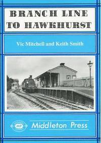 bokomslag Branch Line to Hawkhurst