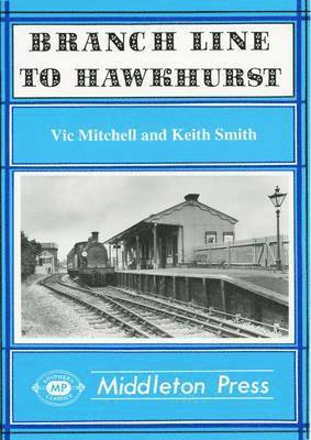 Branch Line to Hawkhurst 1