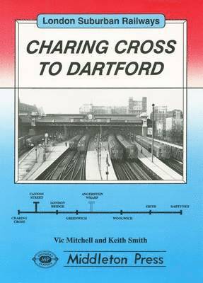 bokomslag Charing Cross to Dartford