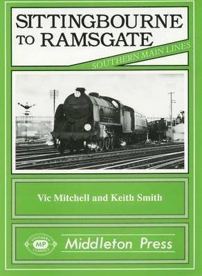 Sittingbourne to Ramsgate 1