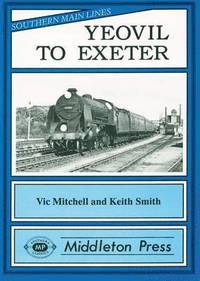 bokomslag Yeovil to Exeter