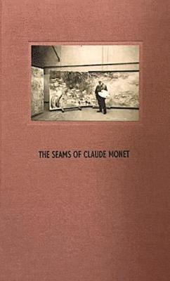 The Seams of Claude Monet 1