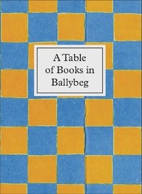 bokomslag A Table of Books in Ballybeg